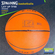 Load image into Gallery viewer, SPALDING Lay Up TF50 Original Outdoor Basketball Size 7, Size 6, Size 5 & Size 4