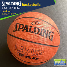Load image into Gallery viewer, SPALDING Lay Up TF50 Original Outdoor Basketball Size 7, Size 6, Size 5 & Size 4