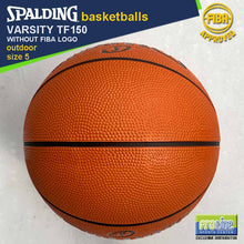 Load image into Gallery viewer, SPALDING Varsity TF150 FIBA-Approved Original Outdoor Basketball Size 7, Size 6 & Size 5