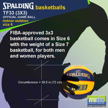 Load image into Gallery viewer, SPALDING FIBA-Approved TF33 3x3 Official Game Ball Original Indoor-Outdoor Basketball Size 6