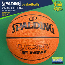 Load image into Gallery viewer, SPALDING Varsity TF150 FIBA-Approved Original Outdoor Basketball Size 7, Size 6 & Size 5
