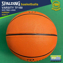 Load image into Gallery viewer, SPALDING Varsity TF150 FIBA-Approved Original Outdoor Basketball Size 7, Size 6 & Size 5