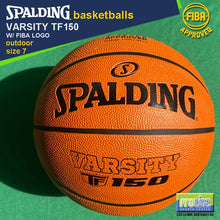 Load image into Gallery viewer, SPALDING Varsity TF150 FIBA-Approved Original Outdoor Basketball Size 7, Size 6 & Size 5