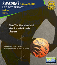 Load image into Gallery viewer, SPALDING Legacy TF1000 FIBA-Approved Original Indoor Basketball Size 7