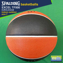 Load image into Gallery viewer, SPALDING Excel TF500 Original Indoor-Outdoor Basketball Size 7, Size 6, Size 5 & Euroleague